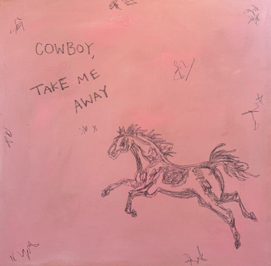Cowboy take me away
